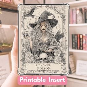 May include: A black and white illustration of a witch with long hair, a hat, and a skull, surrounded by roses and ravens. The text "PICK YOUR POISON" is displayed on the image, with "Printable Insert" below.
