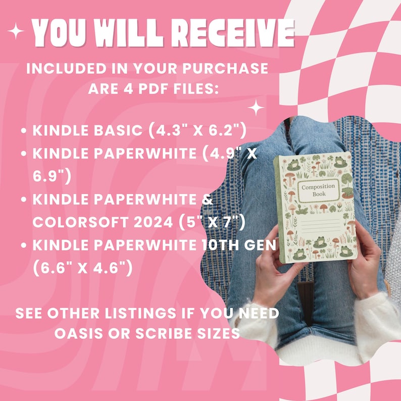 May include: A composition book with a whimsical design featuring frogs and mushrooms is held in the hands. The text on the image reads "YOU WILL RECEIVE" and lists the included PDF files for Kindle devices, with sizes ranging from 4.3" x 6.2" to 6.6" x 4.6".