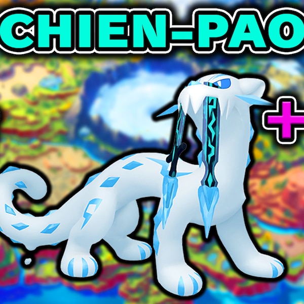 6IV & EV Trained Legendary Chien-Pao Pokémon Scarlet and Violet (Fast Delivery)