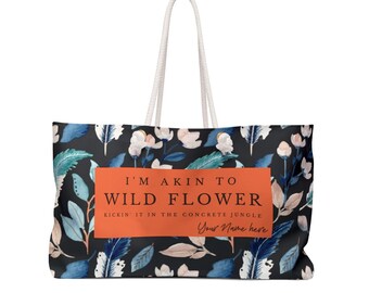 Wild Flowers Cusom Weekender Bag Floreal Personalized travel Bag Wildflower gift Floral Travel Satchel cute beach bag customizable gift gf