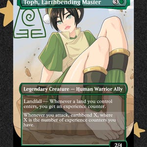 May include: A custom trading card featuring an anime-style illustration of Toph, Earthbending Master. The card displays the text Toph, Earthbending Master, Legendary Creature - Human Warrior Ally, and game mechanics including Landfall. The character wears green and tan clothing with dark wrist cuffs.
