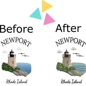 May include: Before and after image showing a lighthouse graphic with the text "NEWPORT" above it and "Rhode Island" below it. The "After" image shows the lighthouse graphic with a more detailed and realistic look.