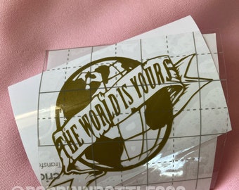 The World is Yours Vinyl Sticker