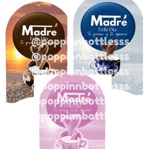 May include: Three different designs for a Mother's Day gift tag. Each tag features a coffee cup with a heart-shaped steam rising from it. The text on the tags reads "Madre" and "Feliz Dia" which translates to "Mother" and "Happy Day".
