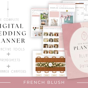 May include: A digital wedding planner set in French blush featuring interactive tools, spreadsheets, and 22 chapters. The cover displays the text Our Wedding Planner, Allanah, and Patrick. Includes pages for centerpiece versions, guest favor planning, and seating charts.