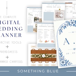 May include: A digital wedding planner set featuring the text The Complete Digital Wedding Planner, Interactive Tools, Spreadsheets, 22 Planner Chapters, and Something Blue. The pages display floral blue arches, monogram initials A.K, and tables.