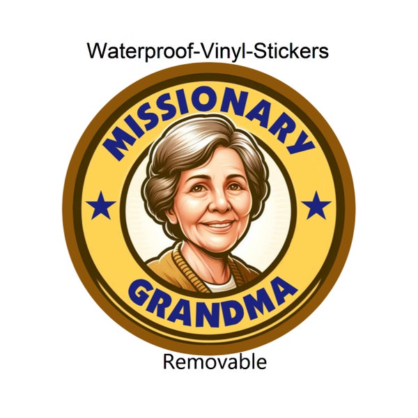 Missionary Stickers 3.25" DIA. Missionary Gift Stickers Car Stickers Vinyl Peel-and-Stick Waterproof Removable Grandmother 4 Stickers