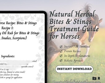 Natural Herbal Bite & Sting Treatment Guide for Horses - Digital PDF Download