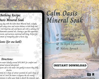 Calm Oasis Mineral Soak - Digital Recipe Download