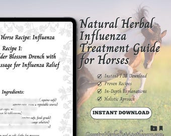 Natural Herbal Influenza Treatment Guide for Horses - Digital PDF Download