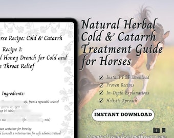 Natural Herbal Cold & Catarrh Treatment Guide for Horses - Digital PDF Download