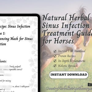 Natural Herbal Sinus Infection Treatment Guide for Horses - Digital PDF Download