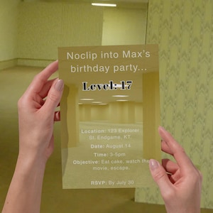 May include: A rectangular birthday party invitation card with a yellow-toned background featuring the text: Noclip into Max's birthday party... Level: 17, Location: 123 Explorer St. Endgame, KT., Date: August 14, Time: 3-5pm, Objective: Eat cake, watch the movie, escape., RSVP: By July 30.
