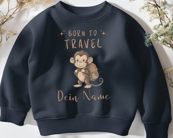 Kleinkind Sweatshirt "Born to travel" personalisiert | Organisch Baumwolle Kinder Pulli mit Affe Aufdruck mit Namen | Pullover