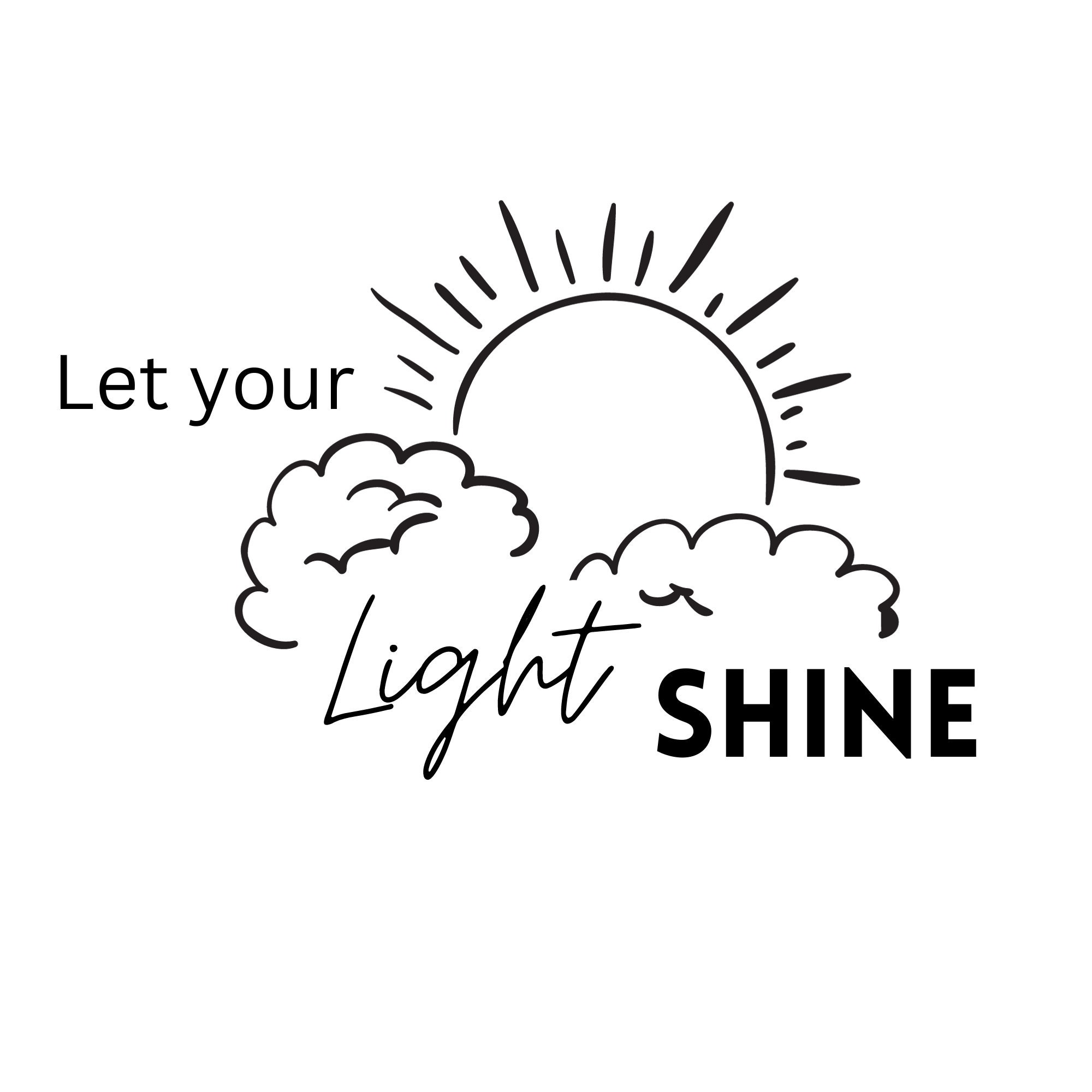 Let Your Light Shine | Digital Download | Png and Svg | Cut Files for ...
