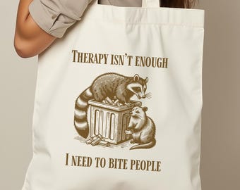 Funny Raccoon Opossum Tote Bag: Snarky Mental Health Gift