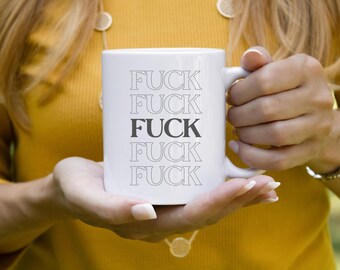 Funny Profanity Coffee Mug: Sarcastic Snarky Gift (11oz, 15oz)