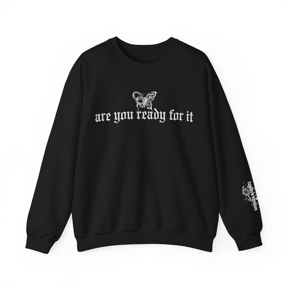 Are You Ready for It Crewneck Sweatshirt Etsy Canada