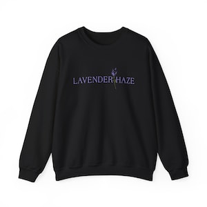 Lavender Haze Crewneck Sweatshirt