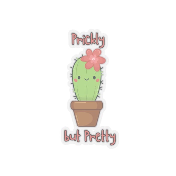 Cute funny Cactus Kiss-Cut Stickers - prickly but pretty flower plant pot smile happy fun wall art bedroom decor gift for him her kids