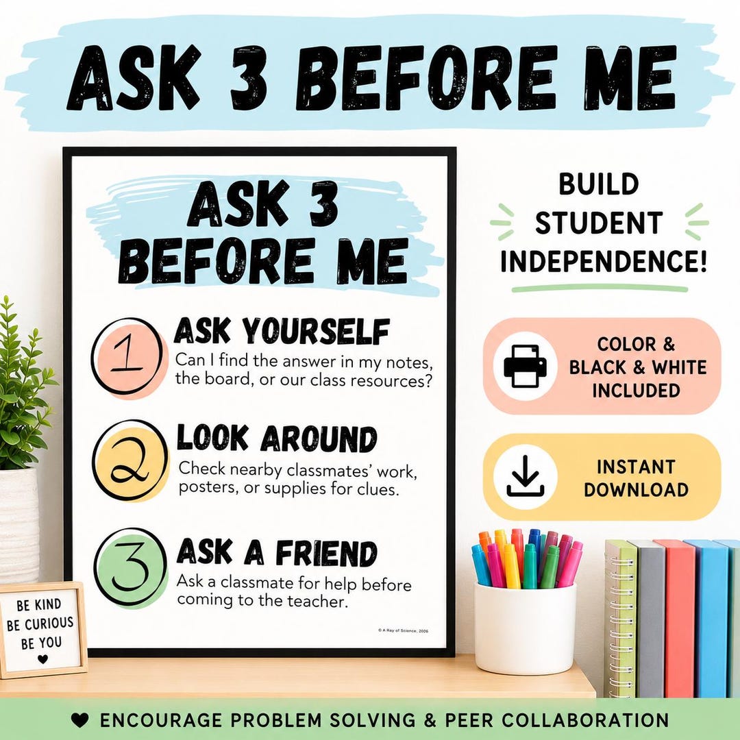 Ask 3 Before Me Poster | Student Independence Classroom Management Tool ...