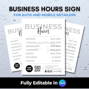 May include: A black and white business hours sign for auto and mobile detailers. The sign lists the days of the week and the hours of operation, which are 9 AM to 5 PM Monday to Friday and closed on Saturday and Sunday. The sign also includes a QR code and contact information.