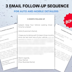 Autodetailing Klantfollow-up e-mailreeks voor detailleringsdiensten - 3 e-mailsjablonen plus sjabloon voor bonusbeoordelingsverzoeken
