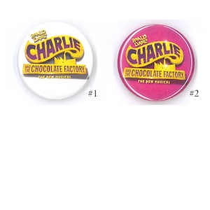 Broadway Inspired Show Button, 1.25&quot;, Pins, Musicals, Musical Theatre, Metal Pin Back, Magnet Back