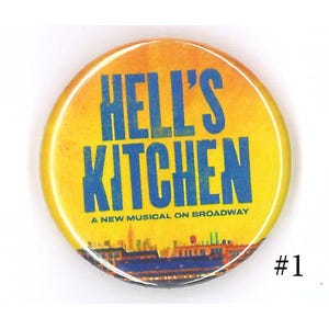 Broadway Inspired Show Button, 1.25", Pins, Musicals, Musical Theatre, Metal Pin Back, Magnet Back