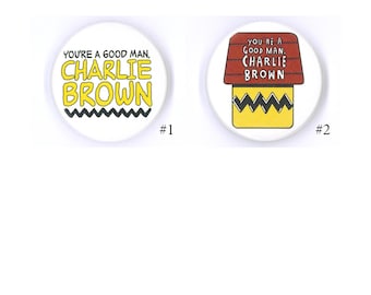 Broadway Inspired Show Button, 1.25&quot;, Pins, Musicals, Musical Theatre, Metal Pin Back, Magnet Back