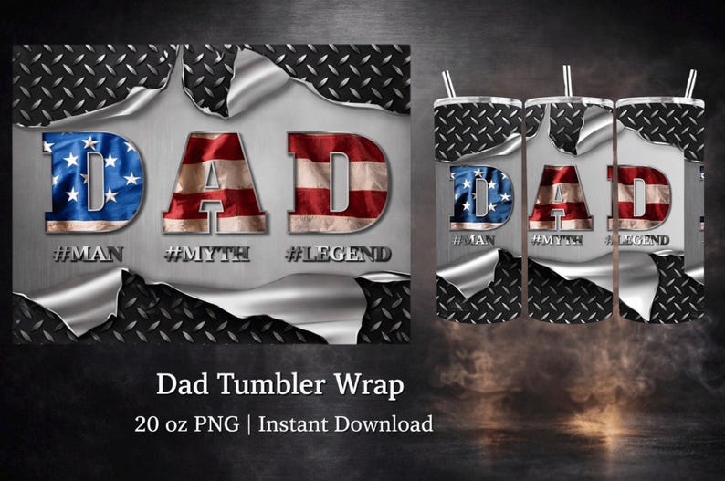 K&ouml;nnte beinhalten: Ein Tumbler-Wrap-Design mit dem Wort "DAD" in patriotischen Farben, mit der amerikanischen Flagge. Das Design enth&auml;lt die Hashtags #MAN, #MYTH und #LEGEND. Der Tumbler-Wrap ist eine 567 g PNG-Datei.