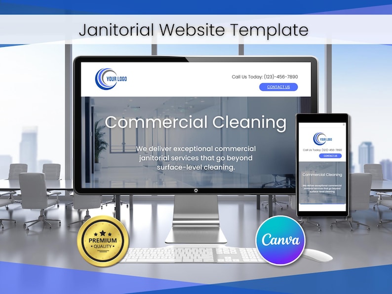 May include: A mockup of a website template for a janitorial service. The website features a blue and white logo with the text "YOUR LOGO". The website also features the text "Commercial Cleaning" and the tagline "We deliver exceptional commercial janitorial services that go beyond surface-level cleaning."