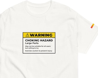 Bold "Choking Hazard Warning" Tee WIth Pride Stipe on Sleeve - For Gay Guys