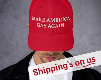 Make America Gay Again Trucker Cap | Gay MAGA protest cap | Lesbian MAGA protest cap | Pride MAGA protest cap