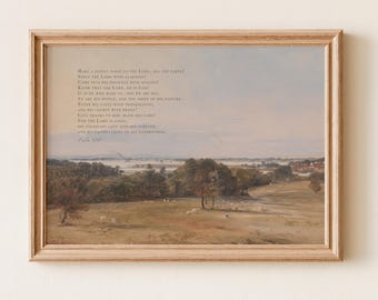 May include: A framed landscape print featuring a pastoral scene with rolling fields, scattered trees, and grazing sheep under a pale sky. The text of Psalm 100 is printed in the upper left corner in a dark font against the light sky background.
