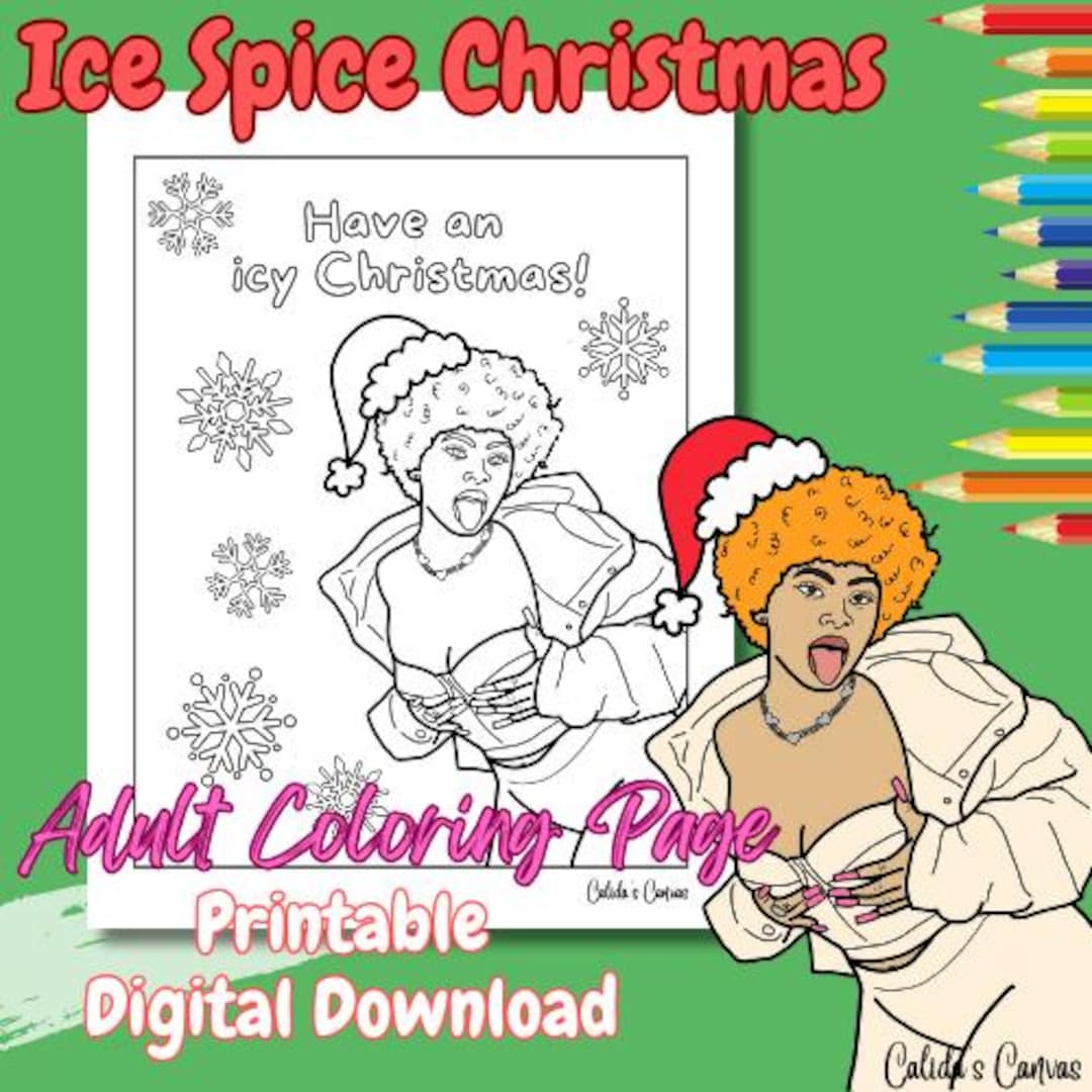 Coloring Page Christmas Ice Spice Printable Digital Download Coloring