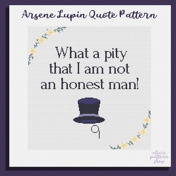 Arsene Lupin Literature Quote Counted Cross Stitch Pattern PDF Chart File Digital Instant Download