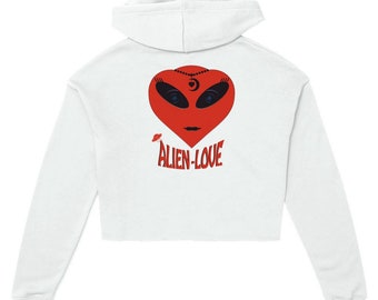 Red Alien-Love Women's Cropped Hoodie | Bella + Canvas 7502