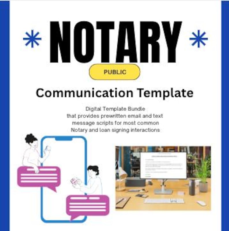 May include: A digital template bundle for notary public communication. The image shows the word "NOTARY" in large black letters, with "PUBLIC" in a yellow rectangle below. The text "Communication Template" is also visible, along with a description of the bundle.