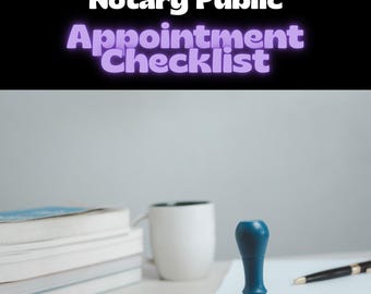 May include: A notary public appointment checklist with a blue stamp, pen, books, and a white mug. The text "Notary Public Appointment Checklist" is displayed in white and purple. The items are on a light-coloured surface.