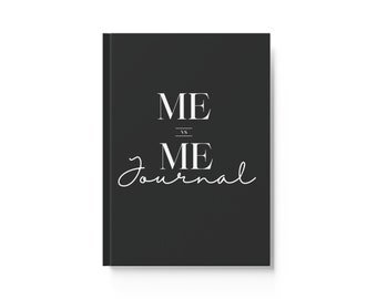 Me vs Me  | Self development  | Wellness Journal | Self Care | A5 Note book