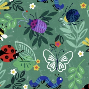 May include: A whimsical fabric design featuring a variety of insects and plants on a green background. The pattern includes butterflies, bees, ladybugs, and caterpillars, along with leaves and flowers. The design is suitable for children's apparel or home decor.