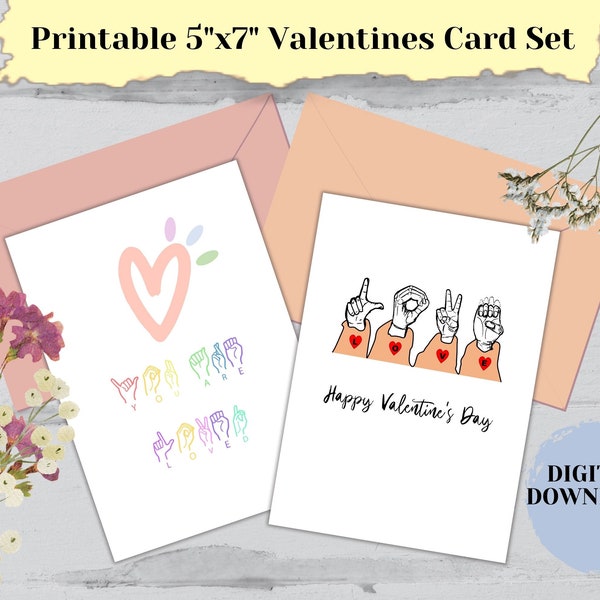 You Are Loved Sign Language Valentines Card Set|ASL|love| Printable 5x7| Greeting Card| Holiday Card|JPG|PDF| Digital Download| Cut and Fold