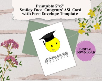 Congrats Sign Language Greeting Card|2024|Graduation|Smiley Face|Hand Sign Language| Printable|JPG|PDF| Digital Download| 5x7 Cut and Fold