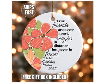 Friendship Ornament, Personalized Friendship Gift, Friendship Anniversary Gift, Long Distance Friendship Gift, Best Friend Gift for Her Xmas