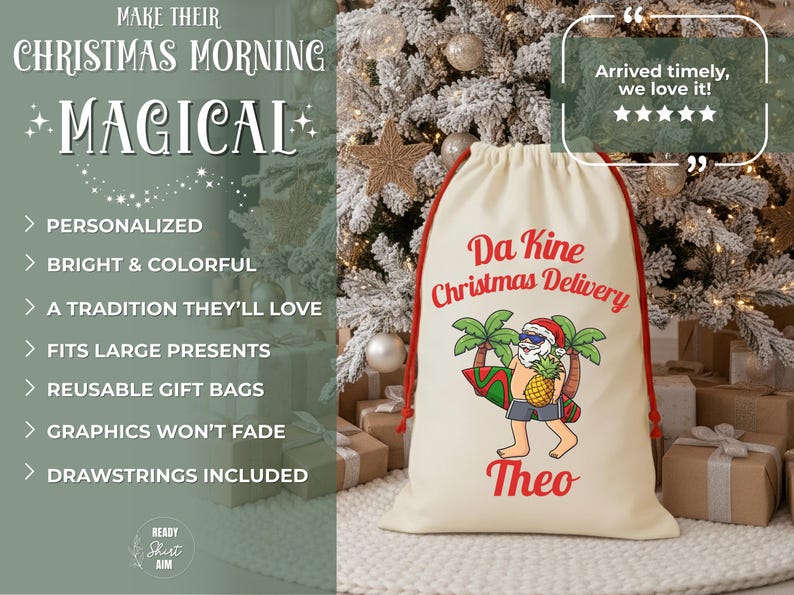 May include: A cream-colored Christmas gift bag with red drawstring closure. The bag features a cartoon of a pineapple wearing a Santa hat and sunglasses, holding a surfboard and pineapple. Text on the bag reads "Da Kine Christmas Delivery" and "Theo".
