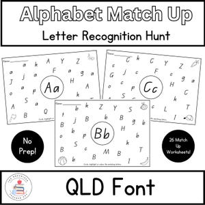 Fuente QLD / Emparejamiento del alfabeto / Reconocimiento de letras / Identificación de letras Búsqueda de sonidos iniciales / Jardín de infantes y aprendizaje temprano