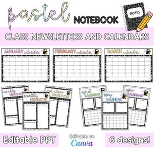 Könnte beinhalten: Ein pastellfarbenes Notizbuchdesign mit den Worten "Pastel Notebook" und "Class Newsletters and Calendars". Das Bild enthält Monatskalender und wöchentliche Newsletter. Der Text "Editable PPT", "Editable on Canva" und "6 designs!" sind ebenfalls vorhanden.