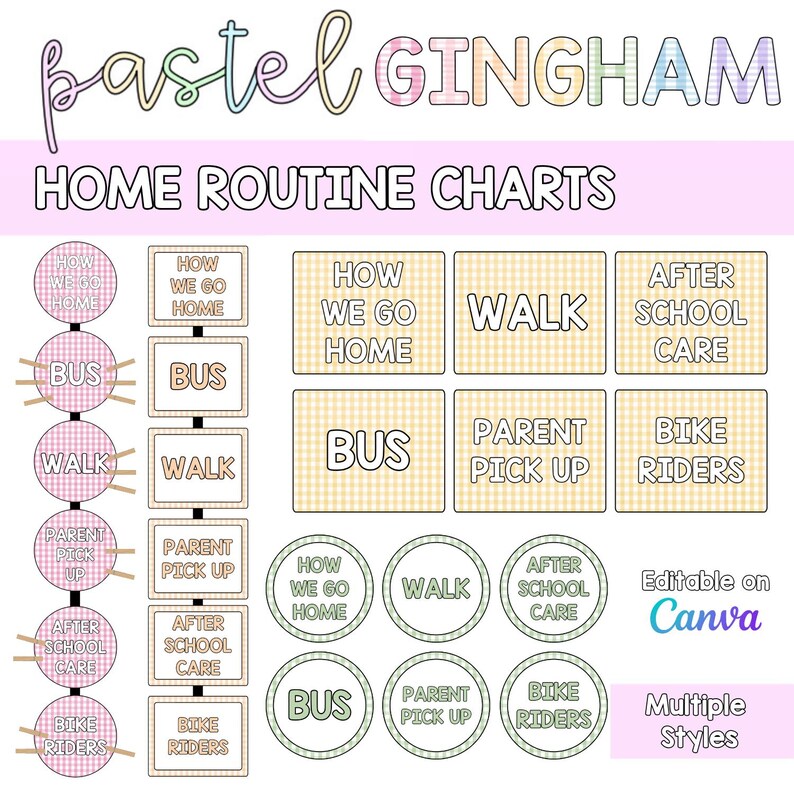 May include: A set of pastel gingham home routine charts featuring various labels including How We Go Home, Bus, Walk, Parent Pick Up, After School Care, and Bike Riders. The design includes circular and rectangular shapes with text, editable on Canva.