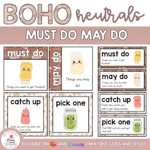 May include: A classroom organisation chart titled BOHO neutrals MUST DO MAY DO. The chart features sections for must do, may do, catch up, and pick one, each illustrated with cute cartoon condiment bottles and a jar of pickles with faces.